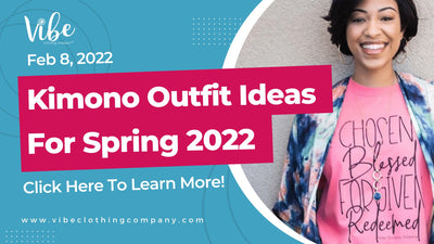Kimono Outfit Ideas for Spring 2022
