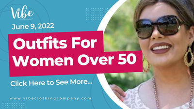 Outfit Suggestions for Women over age 50