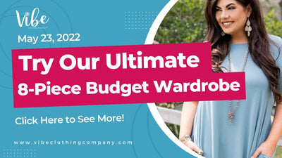 Try Our Ultimate 8-Piece Budget Conscious Wardrobe