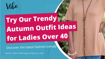 Try Our Trendy Autumn Outfit Ideas for Ladies Over 40